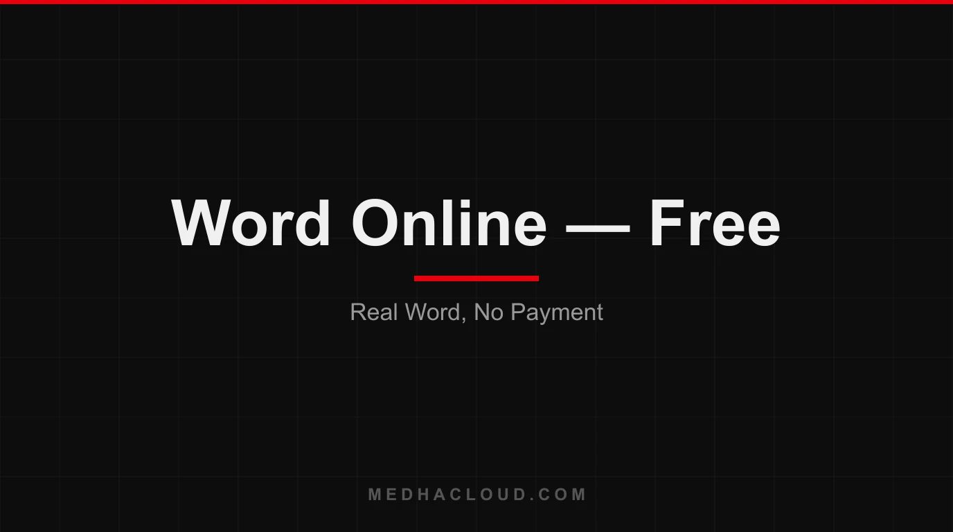 Microsoft Word Online Free — How to Use Real Word Without Paying (2026)