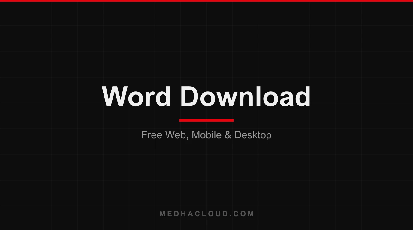 Word Download — Free Web Word, Mobile Apps & Desktop Install (2026)