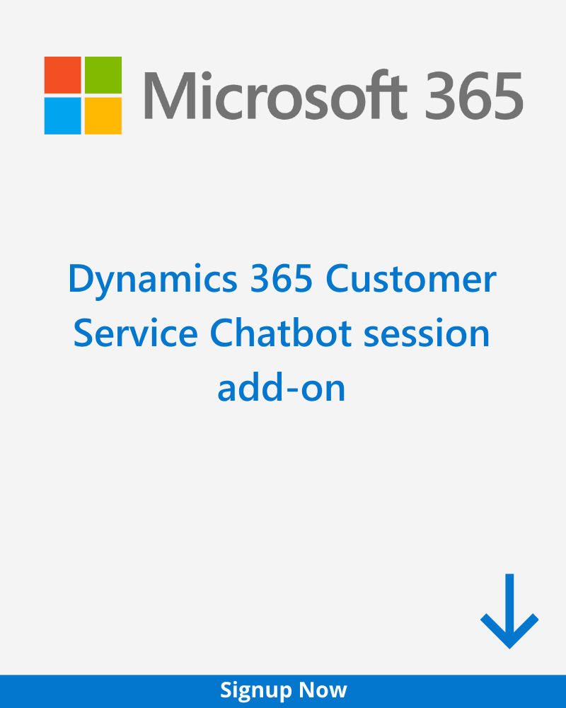 Dynamics 365 Customer Service Chatbot Session Add-On