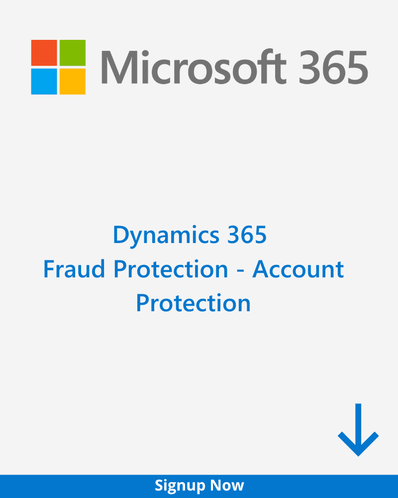 Dynamics 365 Fraud Protection – Account Protection Plan