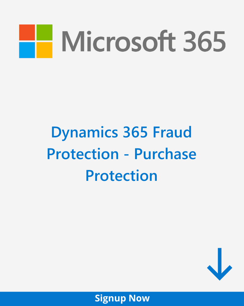 Dynamics 365 Fraud Protection – Purchase Protection Plan