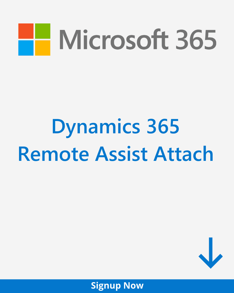 Dynamics 365 Remote Assist Attach Add-on