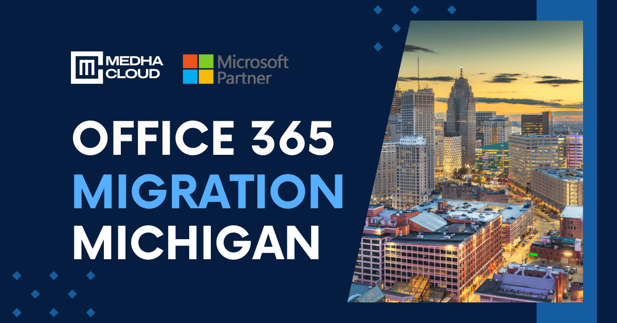 Expert Office 365 Migration in Michigan