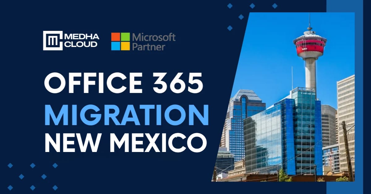 Expert Office 365 Migration Services in New Mexico
