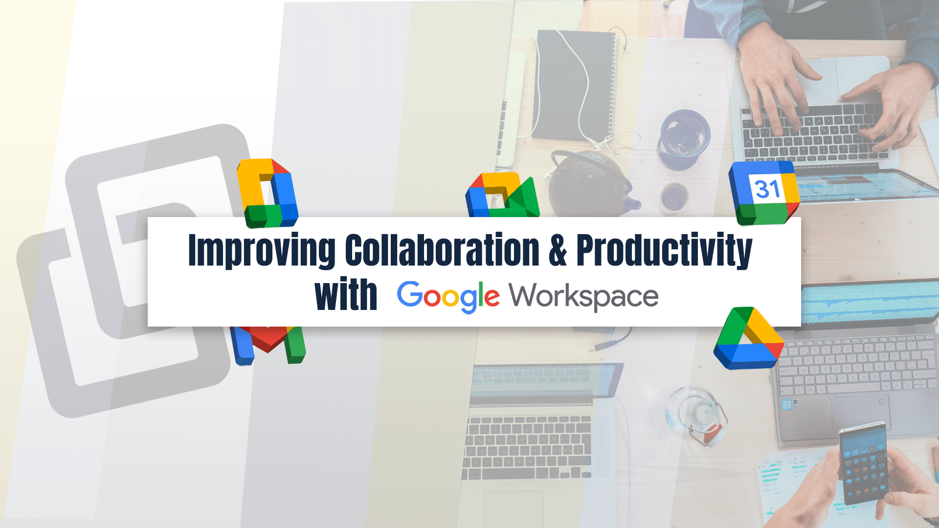 Google Workspace: The ultimate beacon of productivity and collaboration