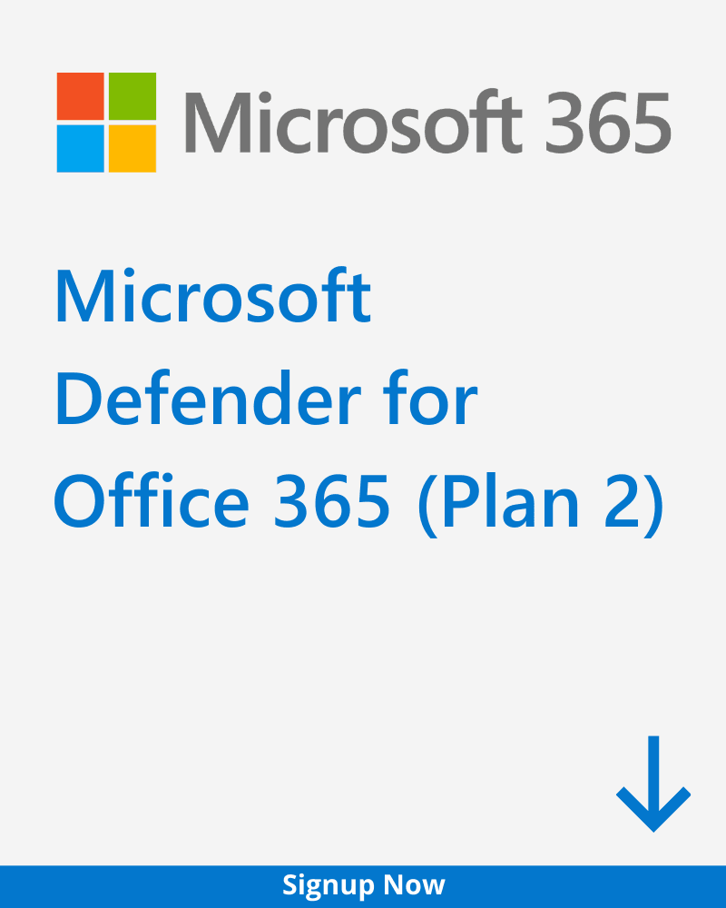 Microsoft Defender for Office 365 (Plan 2) Plan