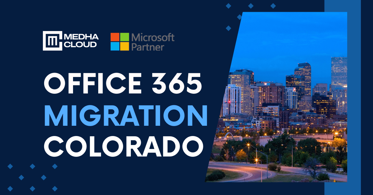 Office 365 Migration in Colorado