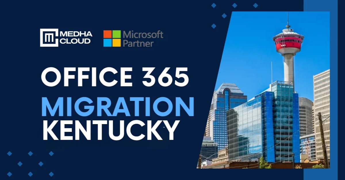 Office 365 Migration in Kentucky