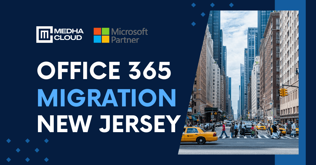 Office 365 Migration in New Jersey