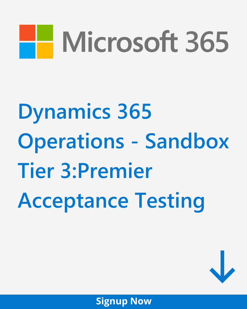 Dynamics 365 Operations - Sandbox Tier 3:Premier Acceptance Testing