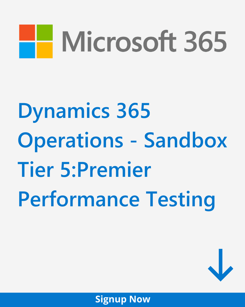 Dynamics 365 Operations - Sandbox Tier 5: Premier Performance Testing