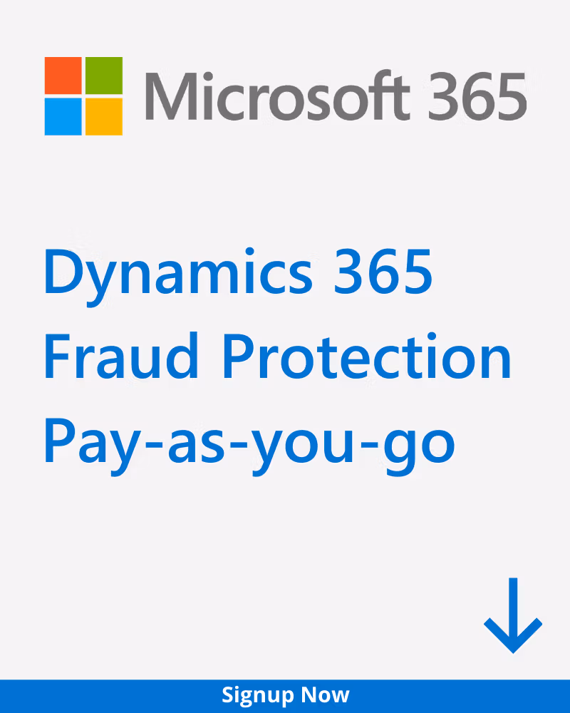 Dynamics 365 Fraud Protection Pay-as-you-go