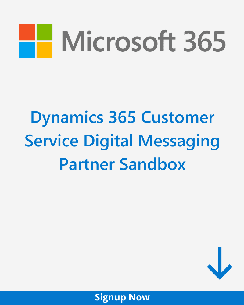 Dynamics 365 Customer Service Digital Messaging Partner Sandbox