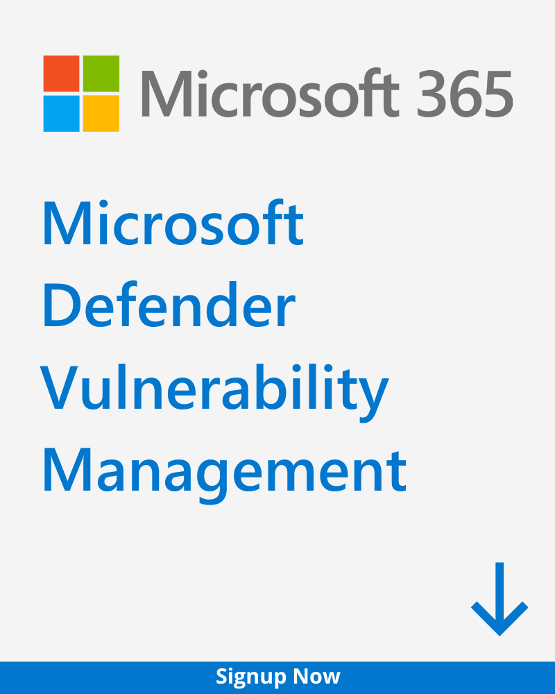 Microsoft Defender Vulnerability Management