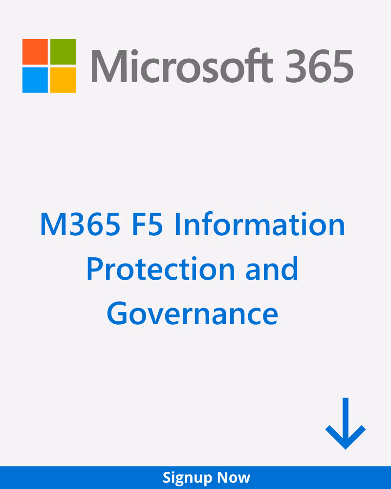 M365 F5 Information Protection and Governance