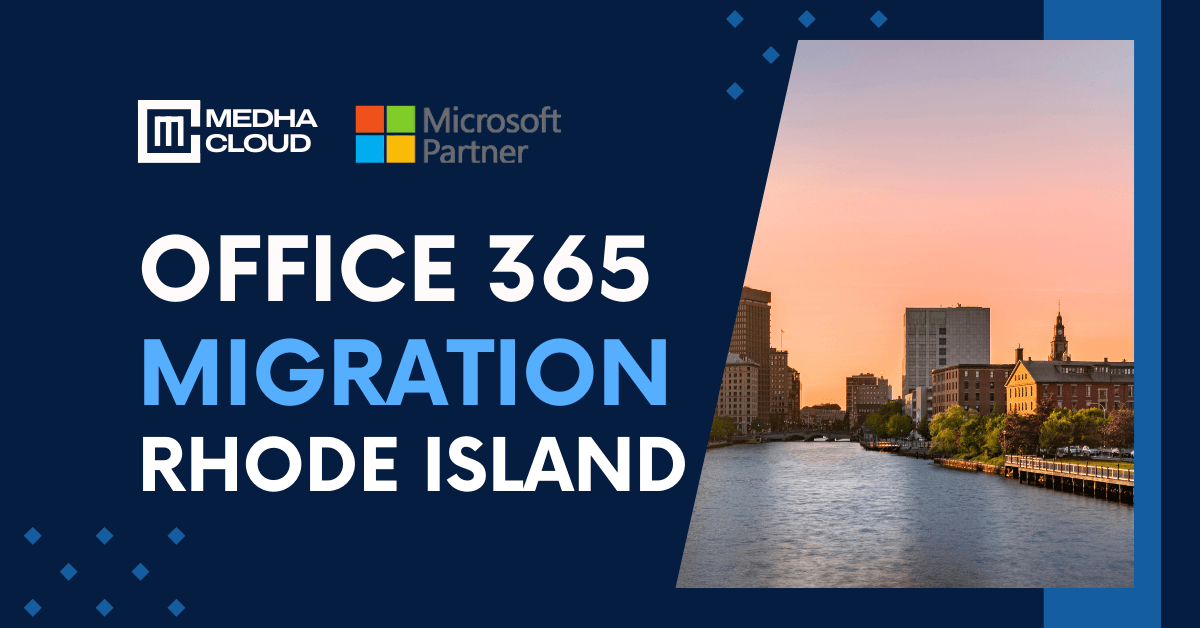 Office 365 Migration in Rhode Island